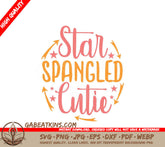 Star Spangled Cutie Pink & Orange SVG - Adventure Quotes Design SVG