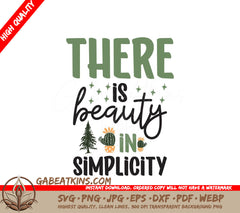 There Is Beauty In Simplicity SVG - Adventure Poster Design SVG