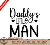 Daddy's Little Man SVG - Design SVG