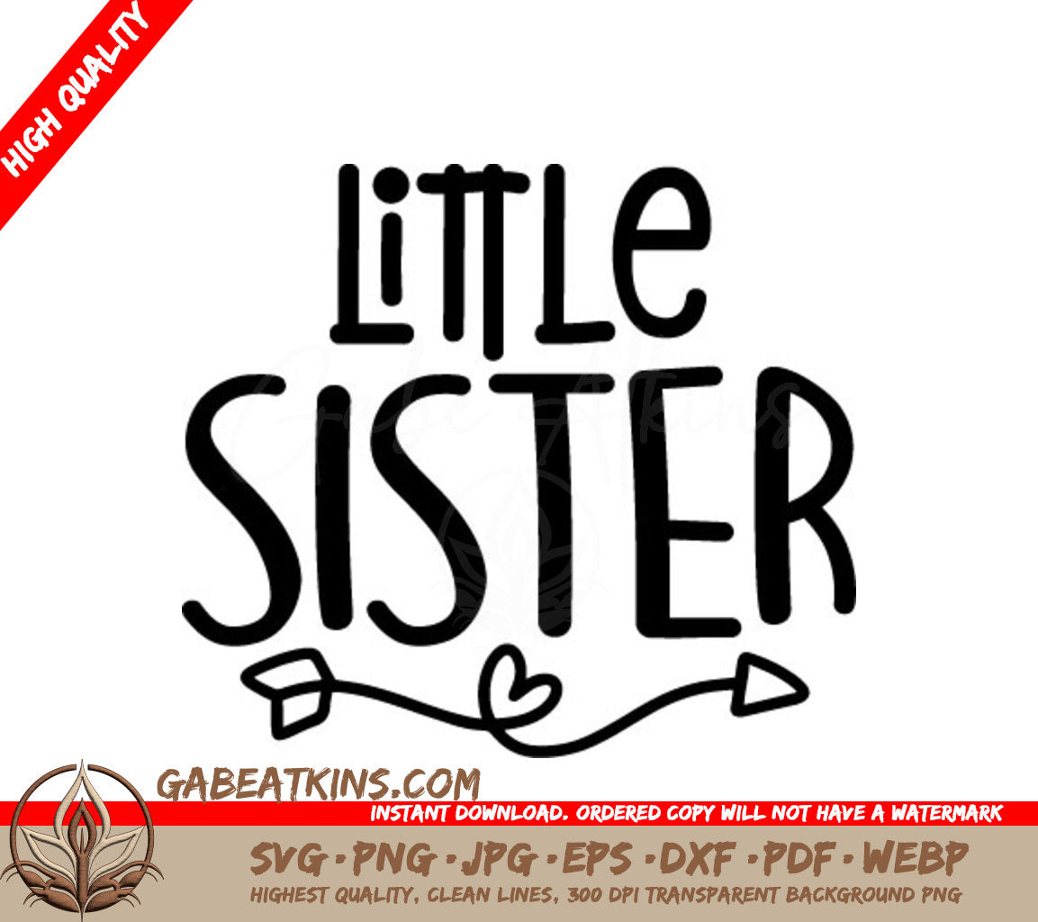 Little Sister Arrow & Hearts SVG Cut File - Logo SVG