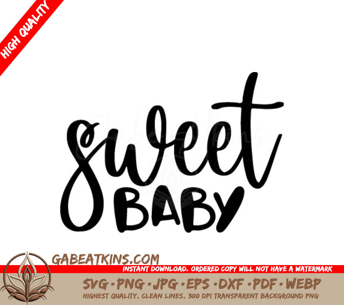 Sweet Baby SVG Cut File - Design SVG
