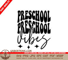 Preschool Vibes SVG Logo - Back-to-School Graphics SVG
