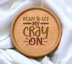 Ready to Get My Cray On - Back to School Yellow & Red SVG SVG