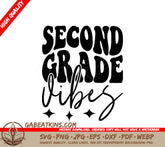 Second Grade Vibes Logo SVG - Back to School Graphic SVG