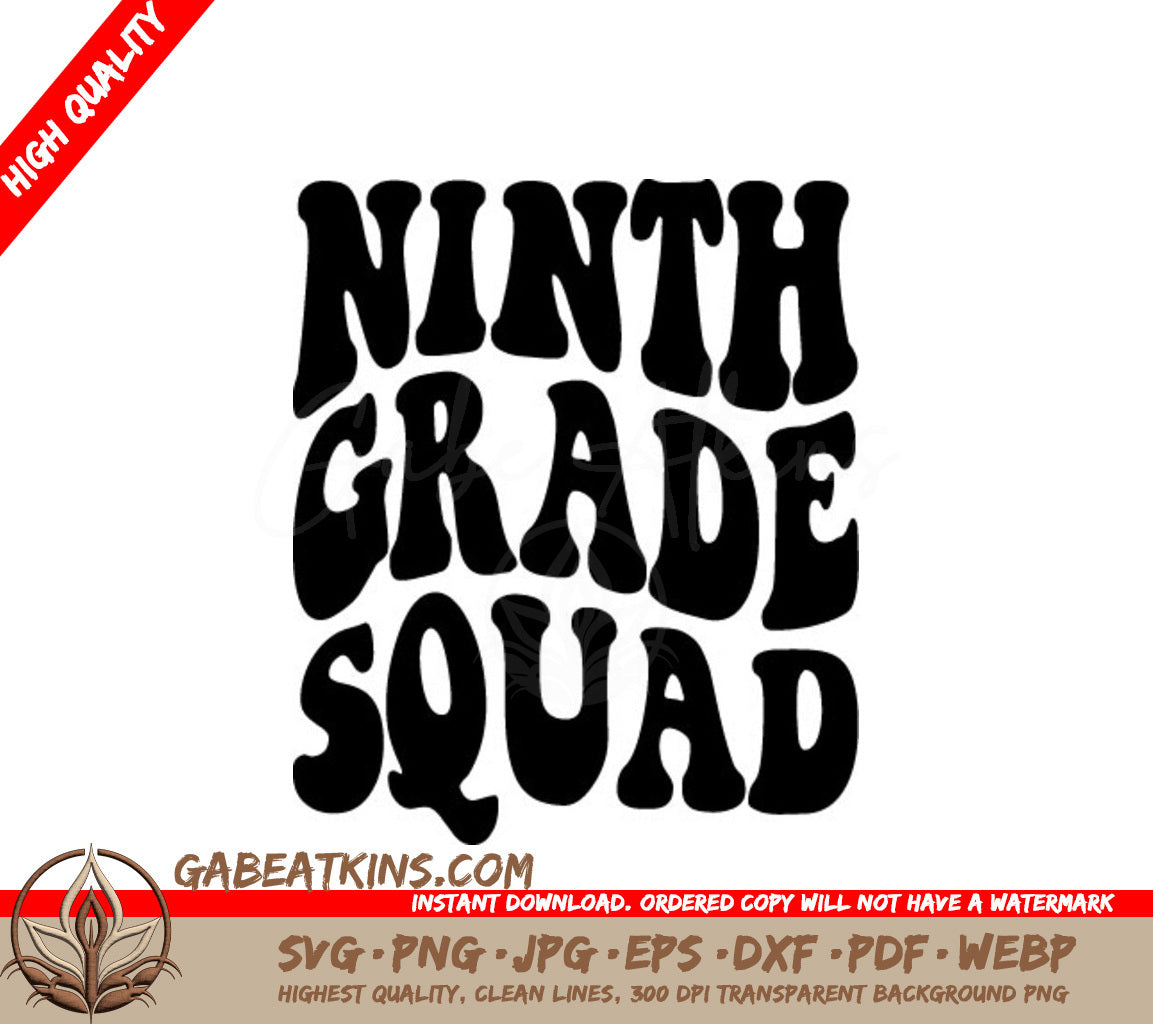 Ninth Grade Squad SVG - Back-to-School Design SVG