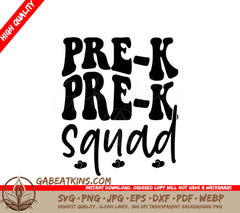Pre-K Squad SVG - Back to School Design (Black on White) SVG