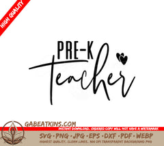 Pre-K Teacher Logo SVG with Hearts - Back to School SVG