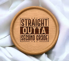 Straight Outta Second Grade SVG - Sign SVG