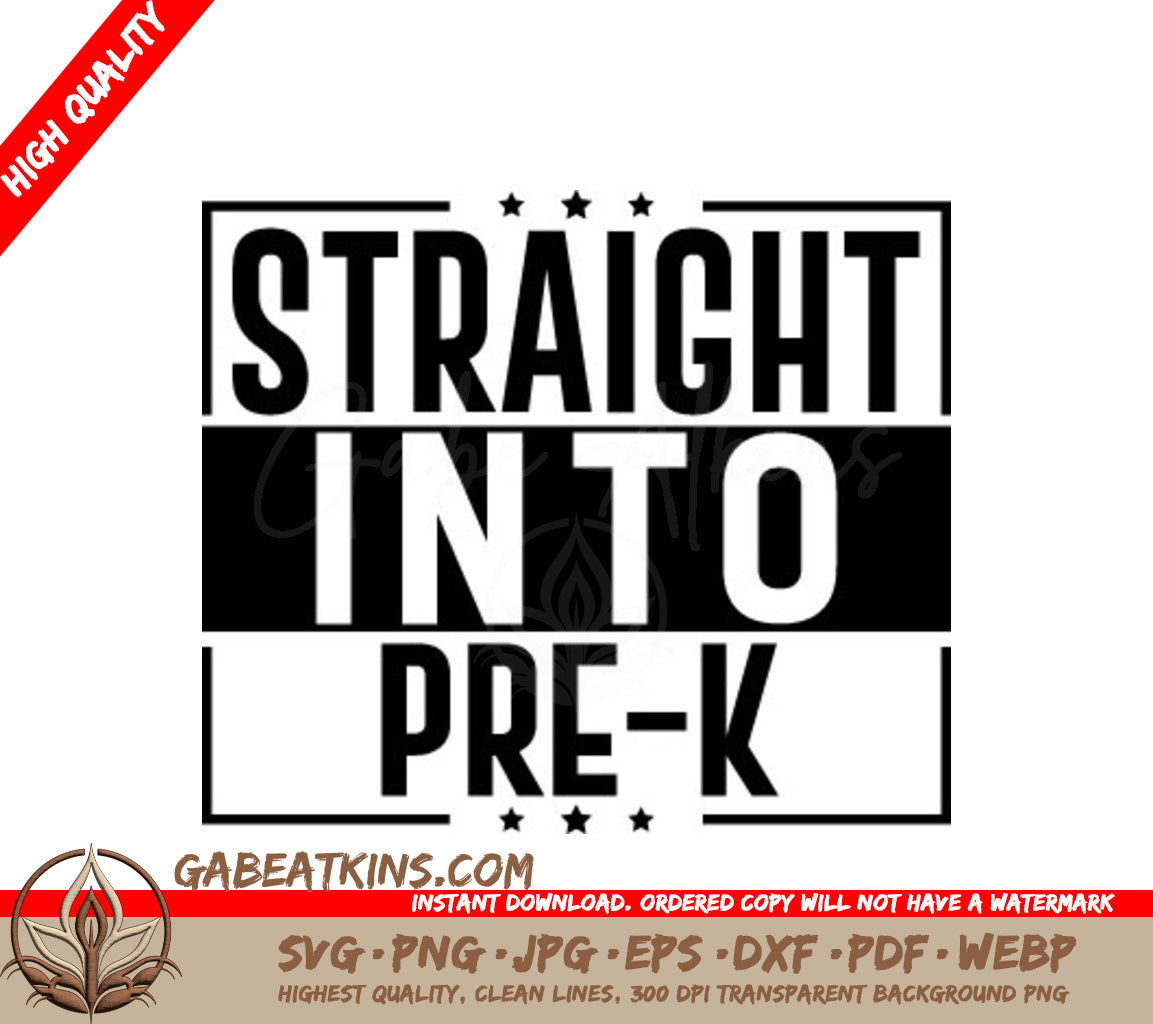 Straight Into Pre-K Logo SVG - Back to School SVG