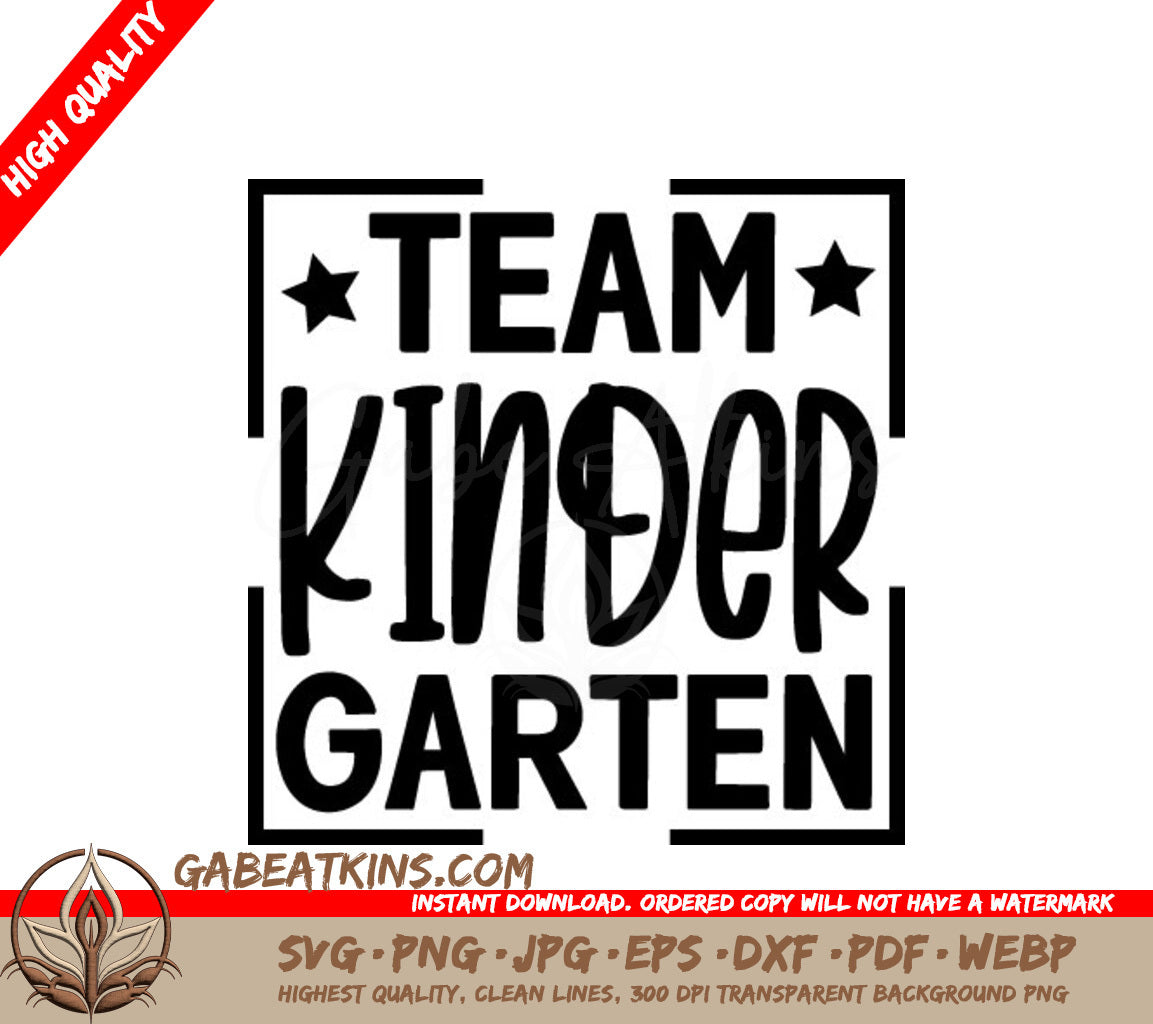 Team Kindergarten Logo SVG - Back to School SVG