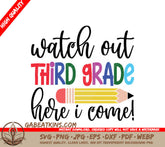 Watch Out Third Grade - Back to School SVG SVG