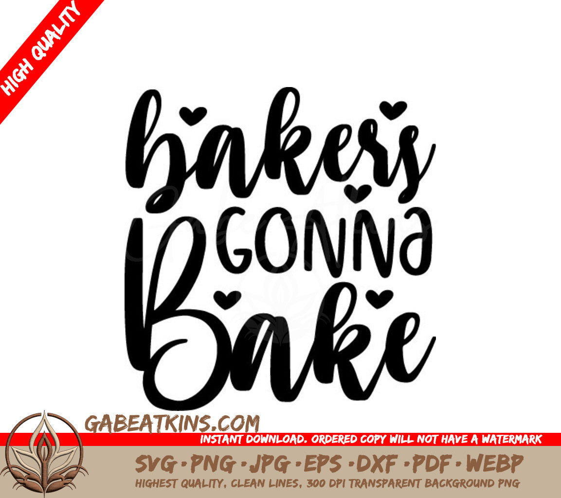 Bakery Gonna Bake SVG - Sign Design SVG