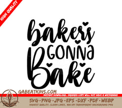 Bakery Gonna Bake SVG - Sign Design SVG