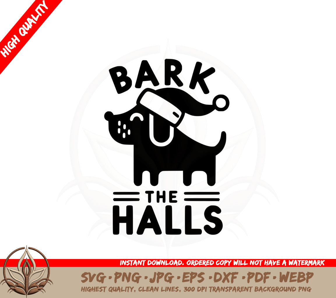 Bark the Halls SVG Cut File