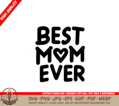 Best Mom Ever SVG Cut File Design