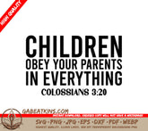 Children Obey Your Parents Colossians 320 SVG - Bible Verse T-Shirt Design SVG