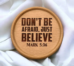 Dont Be Afraid, Just Believe SVG - Bible Verse T-Shirt Design SVG