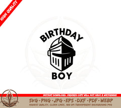 Birthday Boy Knight SVG PNG JPG AI PDF DXF EPS and WebP Digital Download