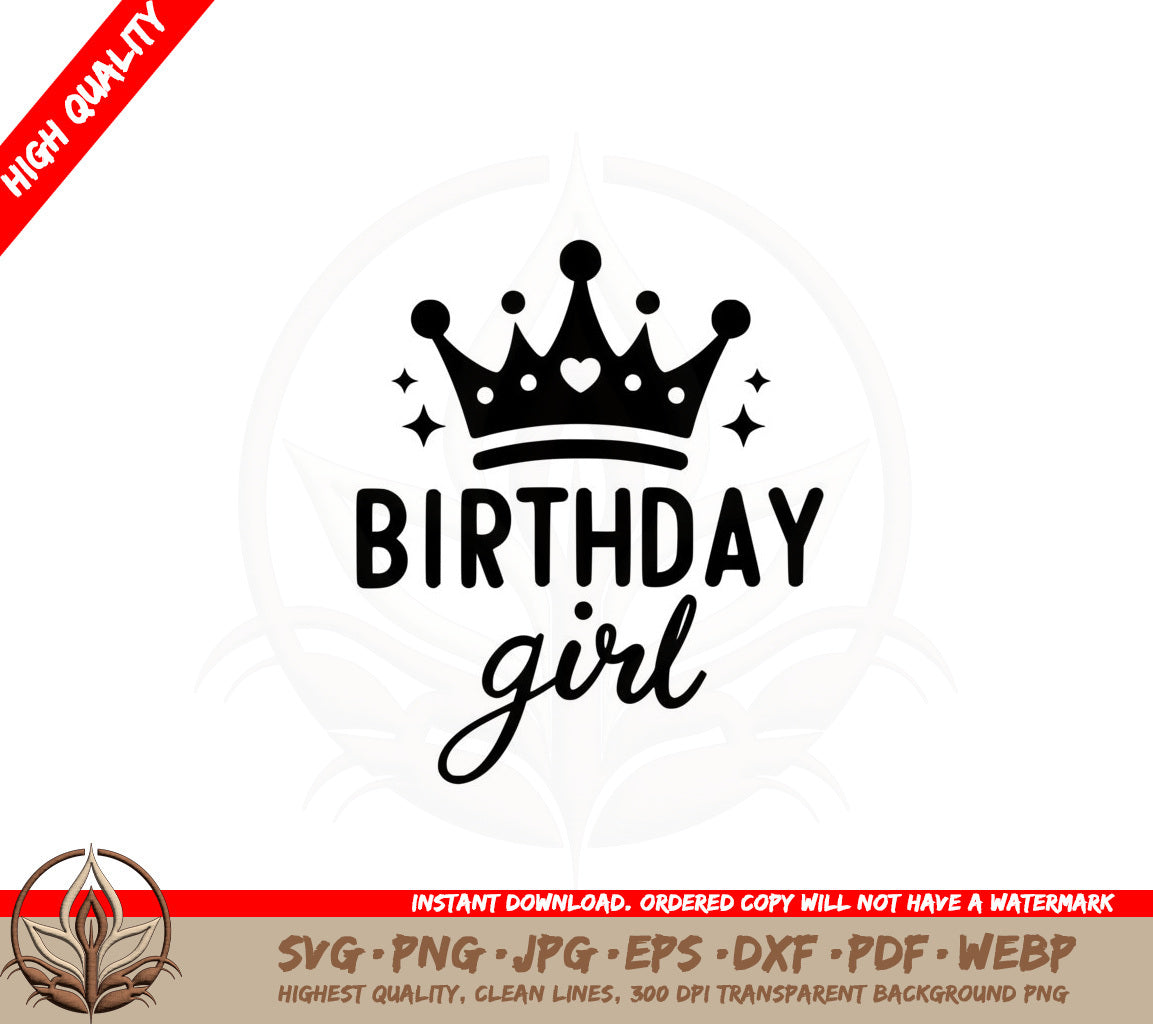 Birthday Queen SVG PNG JPG AI PDF DXF EPS and WebP - Digital Download