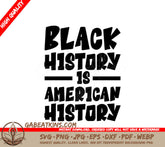 Black History Is American History SVG - Large Letters White Background SVG