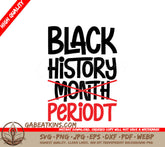 Black History Month Periodt SVG - Black & Red Sign SVG