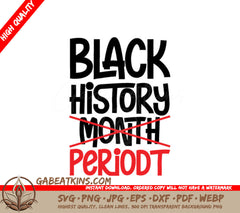 Black History Month Periodt SVG - Black & Red Sign SVG