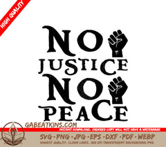 Black History Month No Justice No Peace Fist SVG SVG