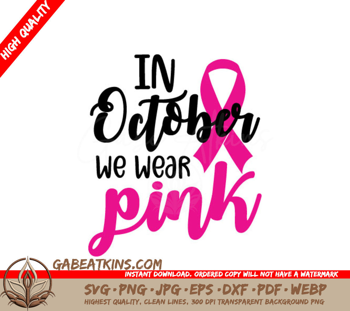 October Pink Ribbon Breast Cancer Awareness SVG SVG