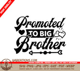 Promoted to Big Brother SVG - Poster Design SVG