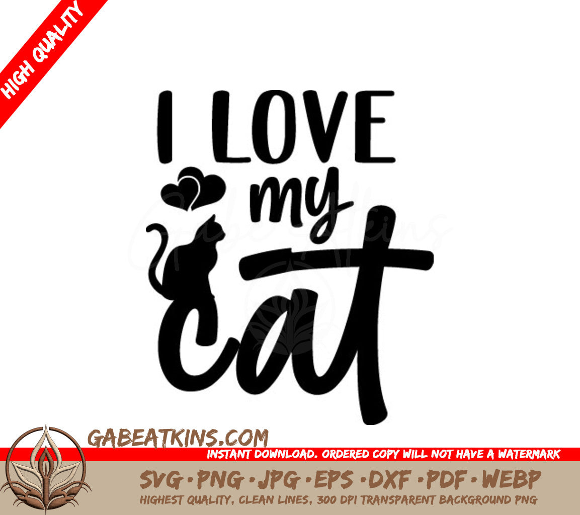I Love My Cat Silhouette SVG with Heart SVG