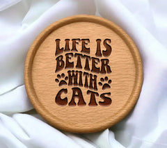 Life Is Better With Cats -  SVG Cut File SVG
