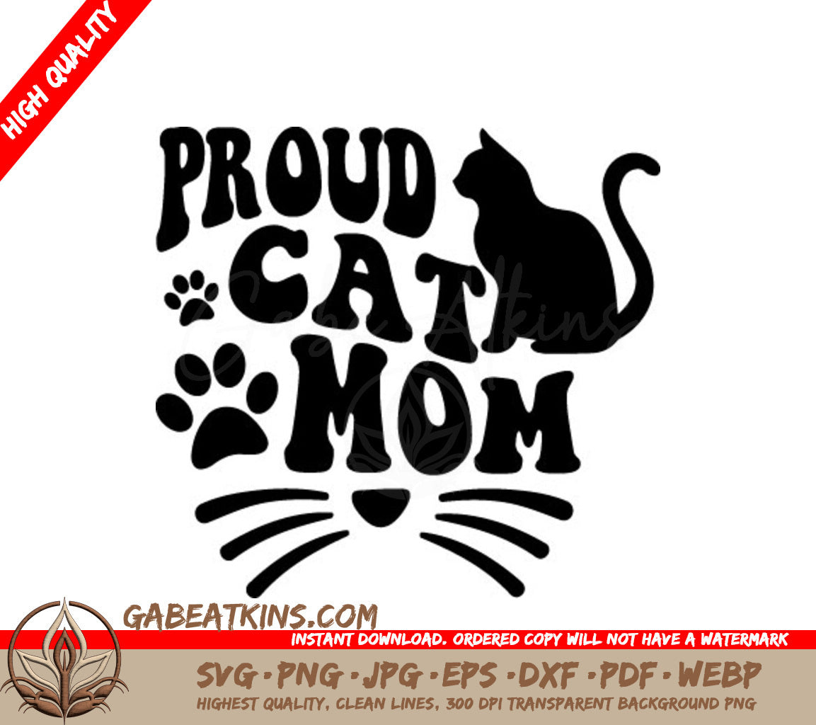 Proud Cat Mom Silhouette SVG - Cat with Paw Prints SVG