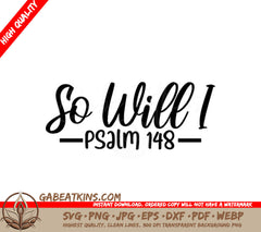 So Will I Christian Quote SVG Cut File - White Background SVG