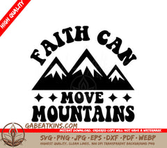 Faith Can Move Mountains SVG - Mountain Logo Design SVG