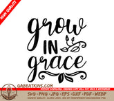Grow in Grace SVG Design - Christian Leaf Swirl SVG