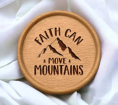Faith Can Move Mountains - Mountain SVG SVG