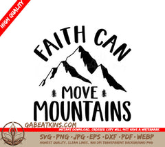 Faith Can Move Mountains SVG - Mountain Logo SVG