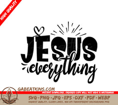 Jesus Is Everything Christian SVG Logo SVG