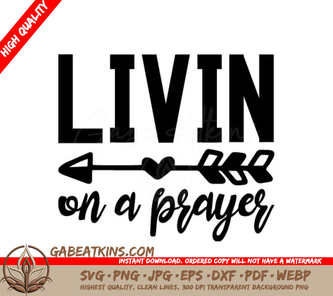 Livin On A Prayer Arrow SVG - Christian Design SVG