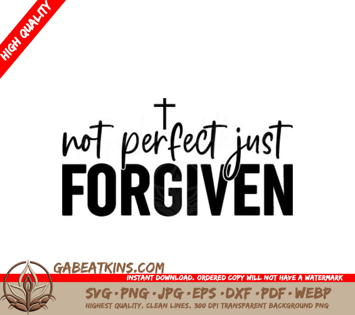 Christian Not Perfect, Just Forgiven Cross SVG Design SVG