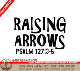 Raising Arrows Logo SVG with Bible Verse - Christian Design SVG