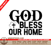 God Bless Our Home SVG - Christian Logo Design SVG
