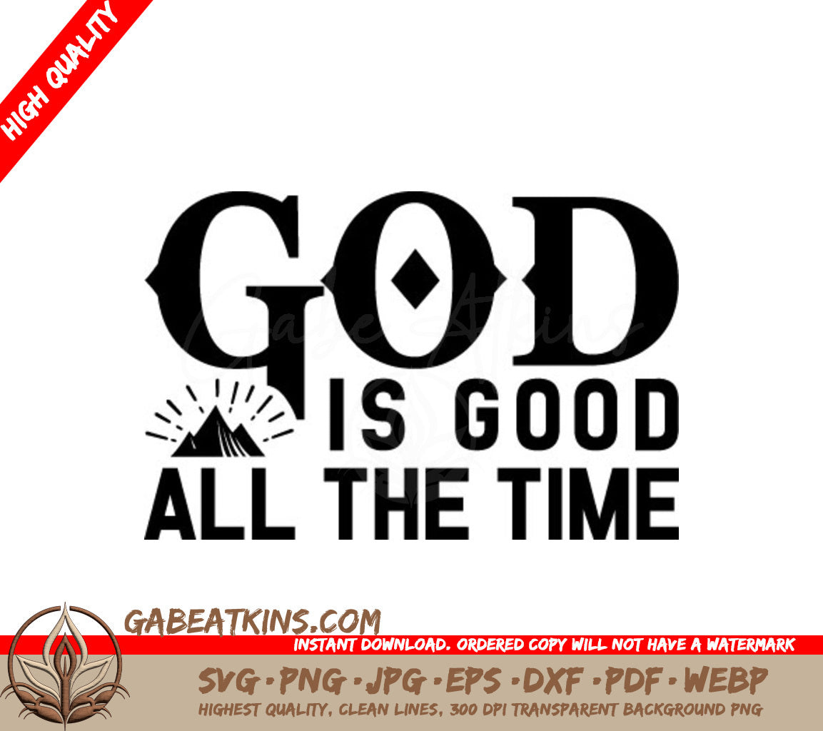 God Is Good All The Time Christian T-Shirt SVG Design SVG