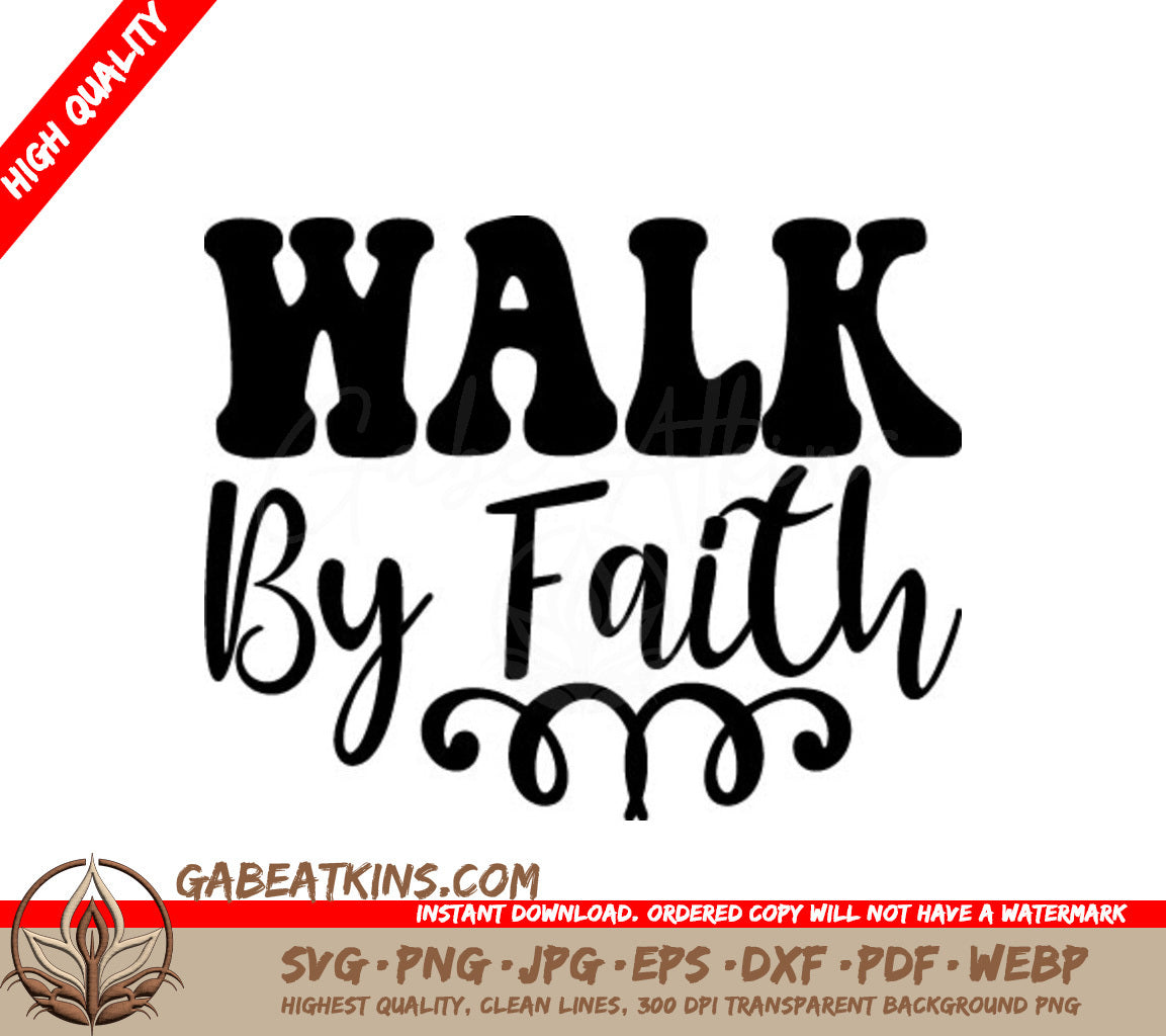 Walk By Faith SVG - Christian Logo Design SVG