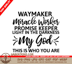 Waymaker Miracle Worker Promise Keeper SVG - Christian Design SVG