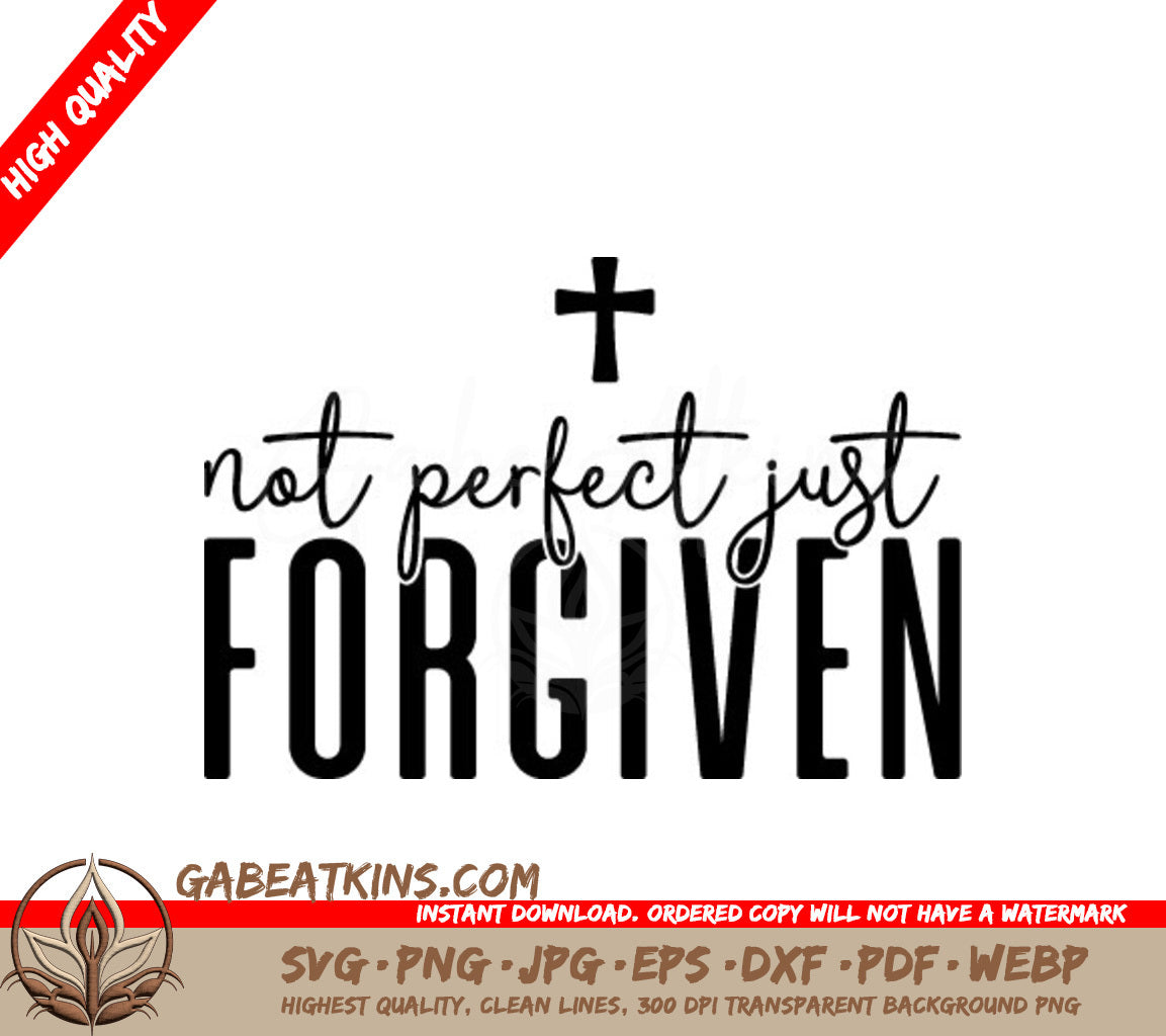 Not Perfect, Just Forgiven Cross SVG - Christian Design SVG