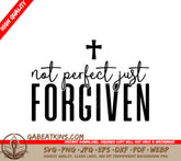 Not Perfect, Just Forgiven  Cross SVG - Christian Design SVG