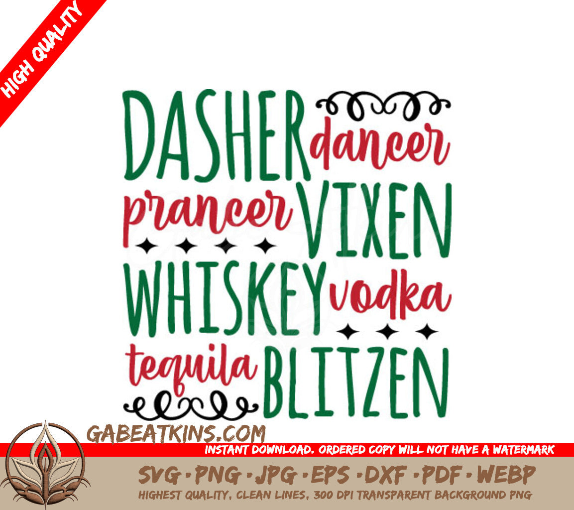 Dasher Dancer Prancer Vixen Whiskey Vodka Tequila Blitzen SVG Christmas Poster SVG