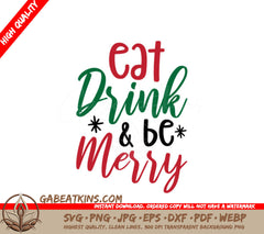 Christmas Eat Drink & Be Merry SVG - Printable Poster SVG