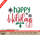 Happy Holidays SVG with Holly & Snowflakes - White Background SVG